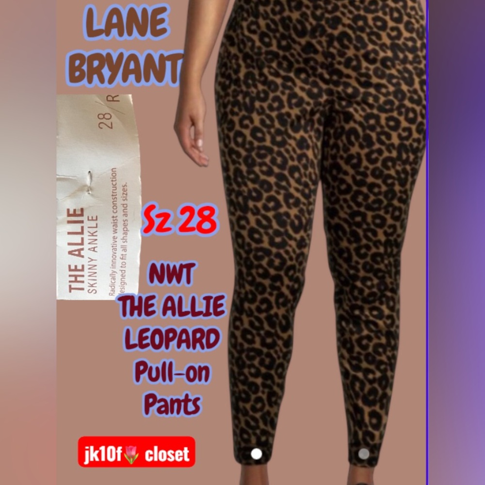 LOWEST🌺 NWT LANE BRYANT Sz28 LEOPARD ALLIE SKINNY PULL-ON PANTS
